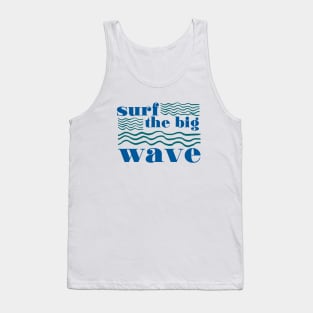 Surf the Big Wave (blue / turquoise) Tank Top